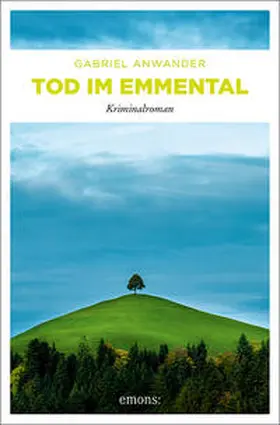 Anwander |  Tod im Emmental | Buch |  Sack Fachmedien