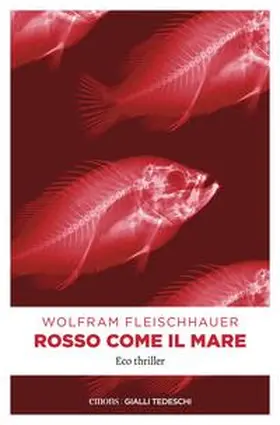 Fleischhauer |  Rosso come il mare | Buch |  Sack Fachmedien