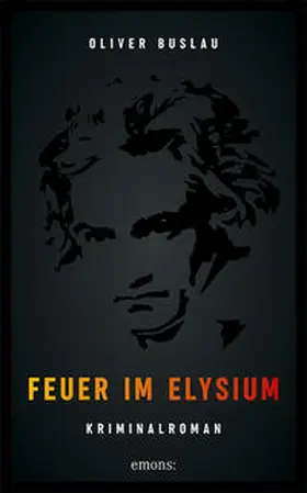 Buslau |  Feuer im Elysium | Buch |  Sack Fachmedien