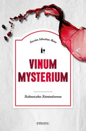 Henn | Vinum Mysterium | Buch | 978-3-7408-0705-4 | www2.sack.de