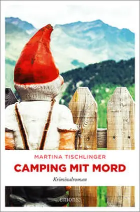 Tischlinger |  Camping mit Mord | Buch |  Sack Fachmedien