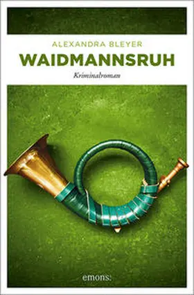 Bleyer |  Waidmannsruh | Buch |  Sack Fachmedien
