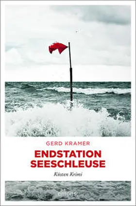 Kramer |  Endstation Seeschleuse | Buch |  Sack Fachmedien