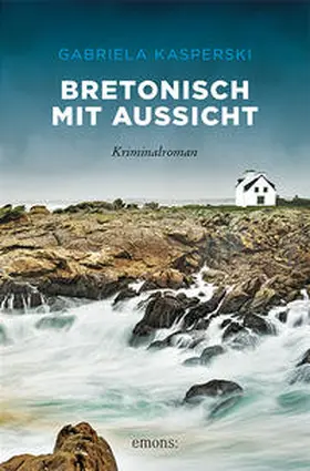 Kasperski |  Bretonisch mit Aussicht | Buch |  Sack Fachmedien