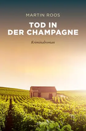 Roos | Tod in der Champagne | Buch | 978-3-7408-1264-5 | www2.sack.de