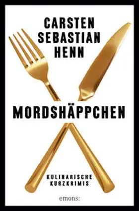 Henn | Mordshäppchen | Buch | 978-3-7408-1321-5 | www2.sack.de