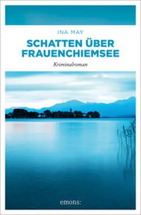 May |  Schatten über Frauenchiemsee | Buch |  Sack Fachmedien