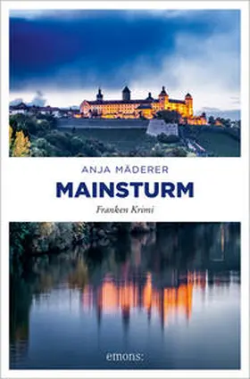 Mäderer |  Mainsturm | Buch |  Sack Fachmedien