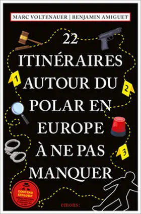 Amiguet / Voltenauer |  22 Itinéraires autour du polar en Europe à ne pas manquer | Buch |  Sack Fachmedien