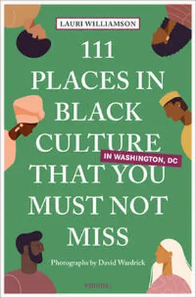 Williamson |  111 Places in Black Culture in Washington, DC That You Must Not Miss | Buch |  Sack Fachmedien