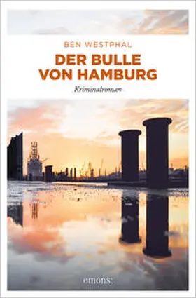 Westphal |  Der Bulle von Hamburg | Buch |  Sack Fachmedien