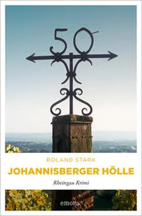 Stark |  Johannisberger Hölle | Buch |  Sack Fachmedien