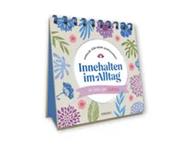 Lachmann |  Innehalten im Alltag | Buch |  Sack Fachmedien