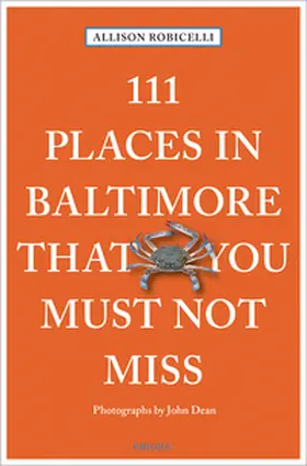 Robicelli |  111 Places in Baltimore That You Must Not Miss | Buch |  Sack Fachmedien