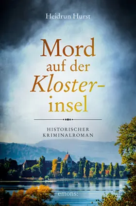 Hurst |  Mord auf der Klosterinsel | Buch |  Sack Fachmedien