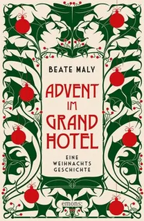 Maly | Advent im Grandhotel | Buch | 978-3-7408-2601-7 | www2.sack.de