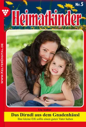 Amber |  Das Dirndl aus dem Gnadenhäusl | eBook | Sack Fachmedien
