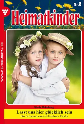 Heimburg |  Lasst uns hier glücklich sein | eBook | Sack Fachmedien