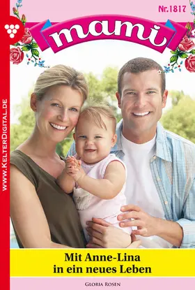 Rosen |  Mit Anne-Lina in ein neues Leben | eBook | Sack Fachmedien
