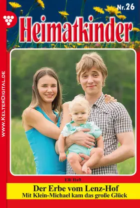 Haft |  Der Erbe vom Lenz-Hof | eBook | Sack Fachmedien
