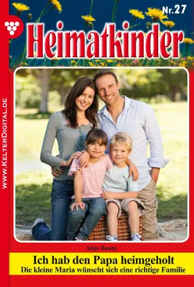 Baum |  Ich hab den Papa heimgeholt | eBook | Sack Fachmedien
