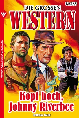 Callahan |  Kopf hoch, Johnny Riverbee | eBook | Sack Fachmedien
