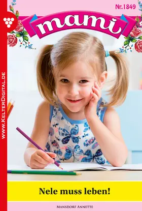 Mansdorf |  Nele muss leben! | eBook | Sack Fachmedien