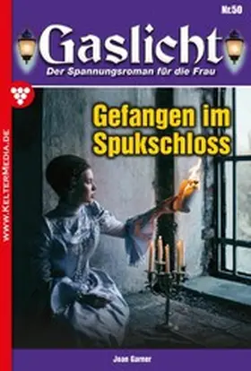 Garner |  Gefangen im Spukschloss | eBook | Sack Fachmedien