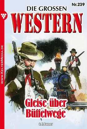 Barner |  Die großen Western Nr. 239 | eBook | Sack Fachmedien