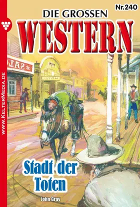 Gray |  Stadt der Toten | eBook | Sack Fachmedien