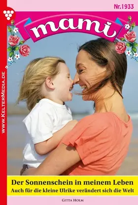 Holm |  Der Sonnenschein in meinem Leben | eBook | Sack Fachmedien