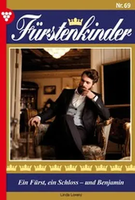 Lorentz |  Ein Fürst, ein Schloss -  und Benjamin | eBook | Sack Fachmedien