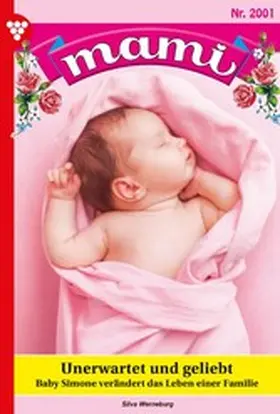 Werneburg |  Unerwartet und geliebt | eBook | Sack Fachmedien