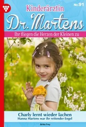 Frey |  Chary lernt wieder lachen | eBook | Sack Fachmedien