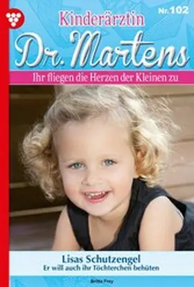 Frey |  Lisas Schutzengel | eBook | Sack Fachmedien