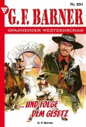 Barner |  ... und folge dem Gesetz | eBook | Sack Fachmedien