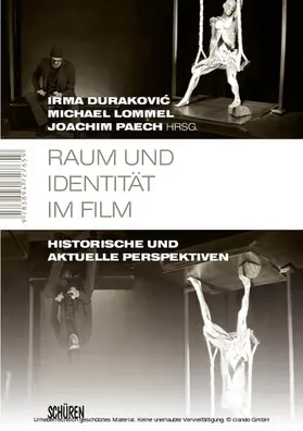 Durakovic / Durakovic / Lommel |  Raum und Identität im Film | eBook | Sack Fachmedien