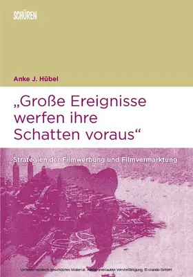 Hübel |  Große Ereignisse werfen ihre Schatten voraus | eBook | Sack Fachmedien