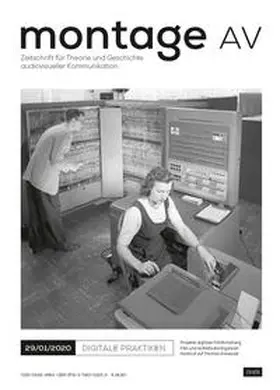 Gesellschaft für Theorie und Geschichte audiovisueller Kommunikation e.V. |  Digitale Praktiken | Buch |  Sack Fachmedien