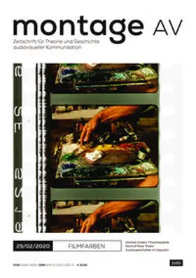 Gesellschaft für Theorie und Geschichte audiovisueller Kommunikation e.V. |  Filmfarbe | Buch |  Sack Fachmedien