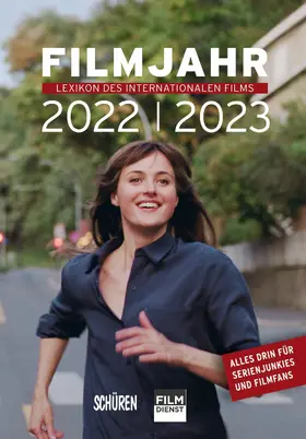 Gerle / Kleiner / Lederle |  Filmjahr 2022/2023 - Lexikon des internationalen Films | eBook | Sack Fachmedien