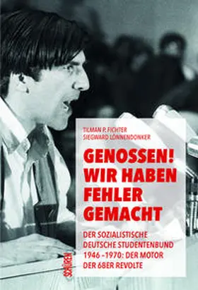 Fichter / Lönnendonker |  Genossen! Wir haben Fehler gemacht | Buch |  Sack Fachmedien