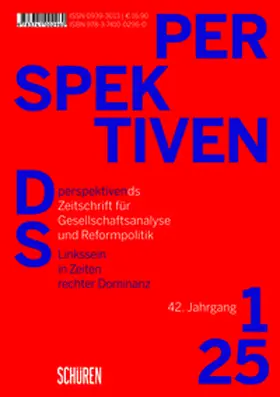 Adam / Saage |  Linkssein in Zeiten rechter Dominanz | Buch |  Sack Fachmedien