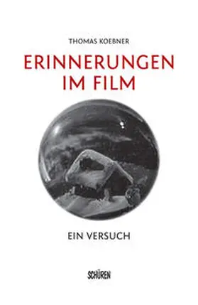 Koebner |  Erinnerungen im Film | Buch |  Sack Fachmedien