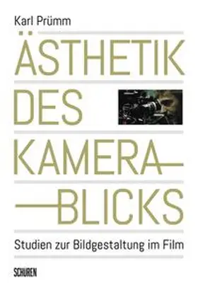 Prümm |  Ästhetik des Kamerablicks | Buch |  Sack Fachmedien