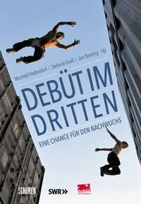 Berning / Groß / Hattendorf |  40 Jahre Debüt im Dritten | Buch |  Sack Fachmedien