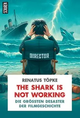 Töpke |  The Shark is not working | eBook | Sack Fachmedien