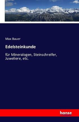 Bauer |  Edelsteinkunde | Buch |  Sack Fachmedien