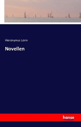 Lorm |  Novellen | Buch |  Sack Fachmedien