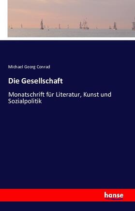 Conrad |  Die Gesellschaft | Buch |  Sack Fachmedien